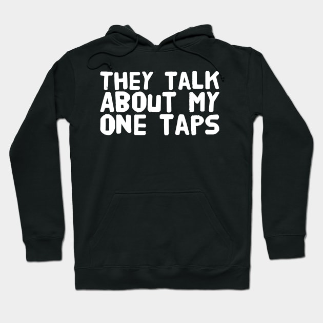 They talk about my one taps Hoodie by captainmood